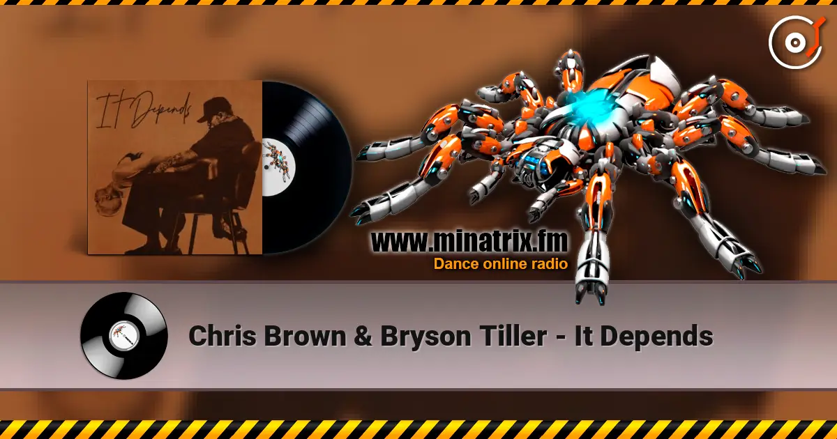 Chris Brown & Bryson Tiller - It Depends listen online in high quality | Minatrix.FM