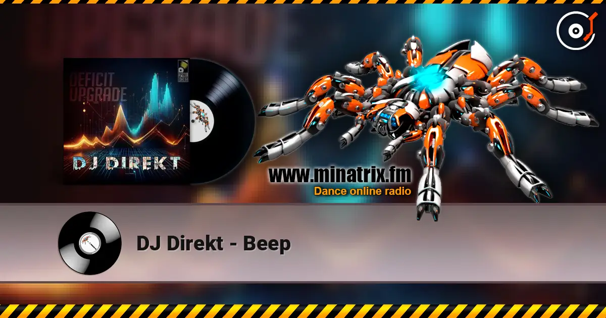 DJ Direkt - Beep listen online in high quality | Minatrix.FM