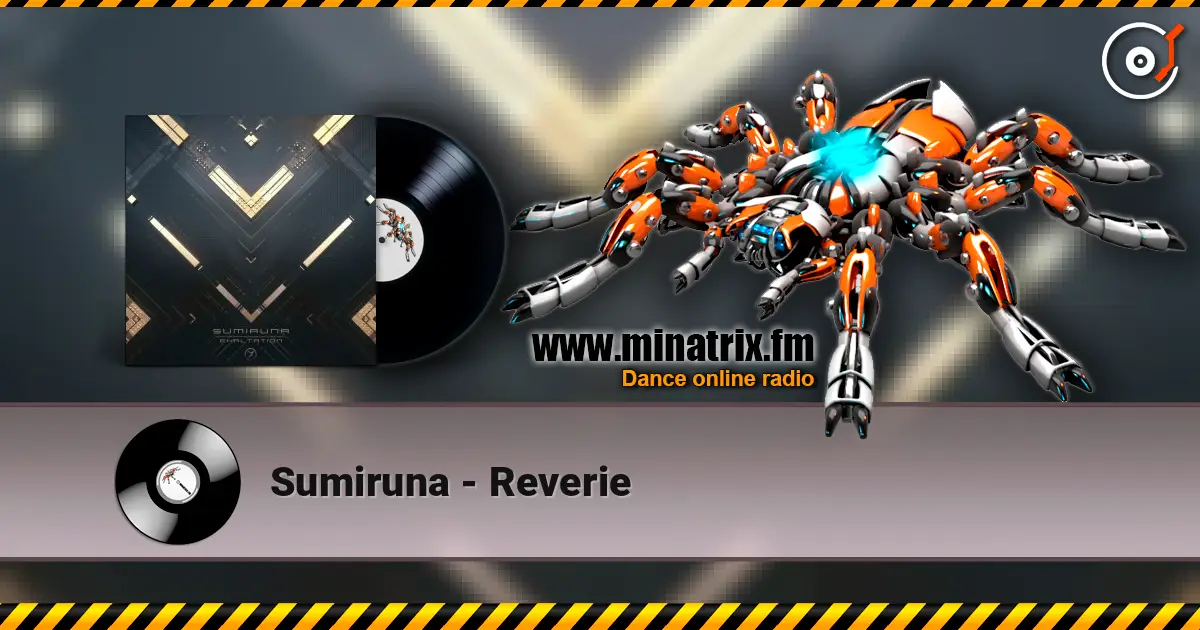 Sumiruna - Reverie listen online in high quality | Minatrix.FM