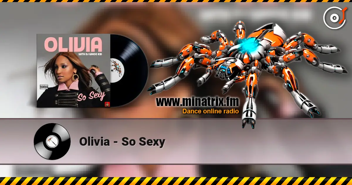 Olivia - So Sexy listen online in high quality | Minatrix.FM