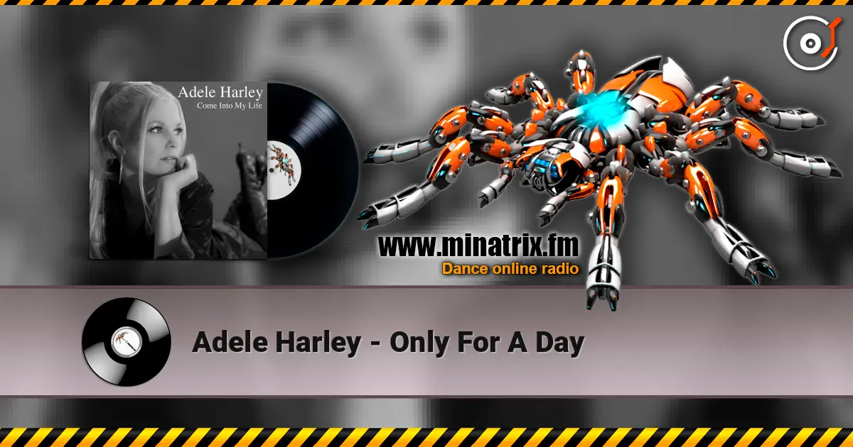 Adele Harley - Only For A Day listen online in high quality | Minatrix.FM