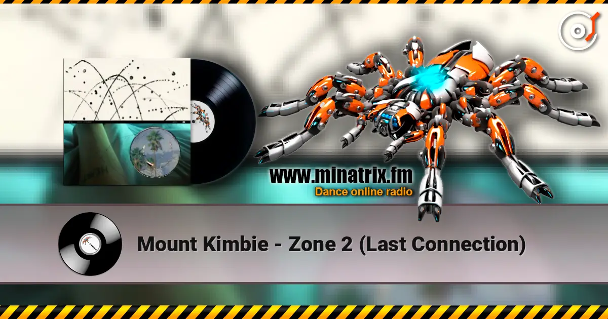 Mount Kimbie - Zone 2 (Last Connection) listen online in high quality | Minatrix.FM