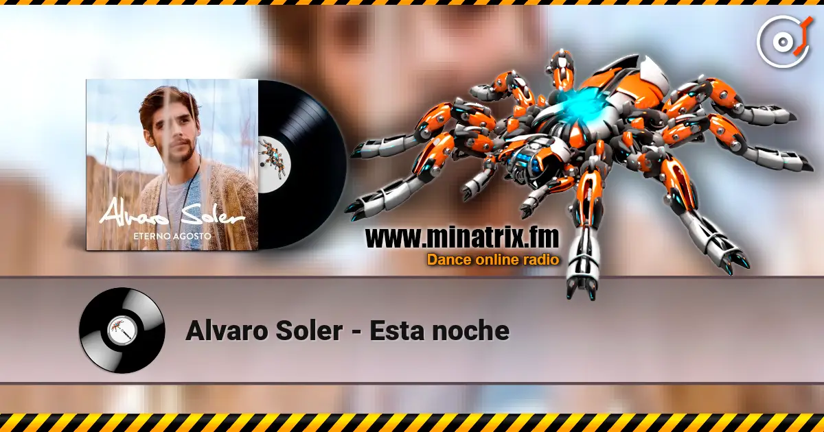 Alvaro Soler - Esta noche listen online in high quality | Minatrix.FM