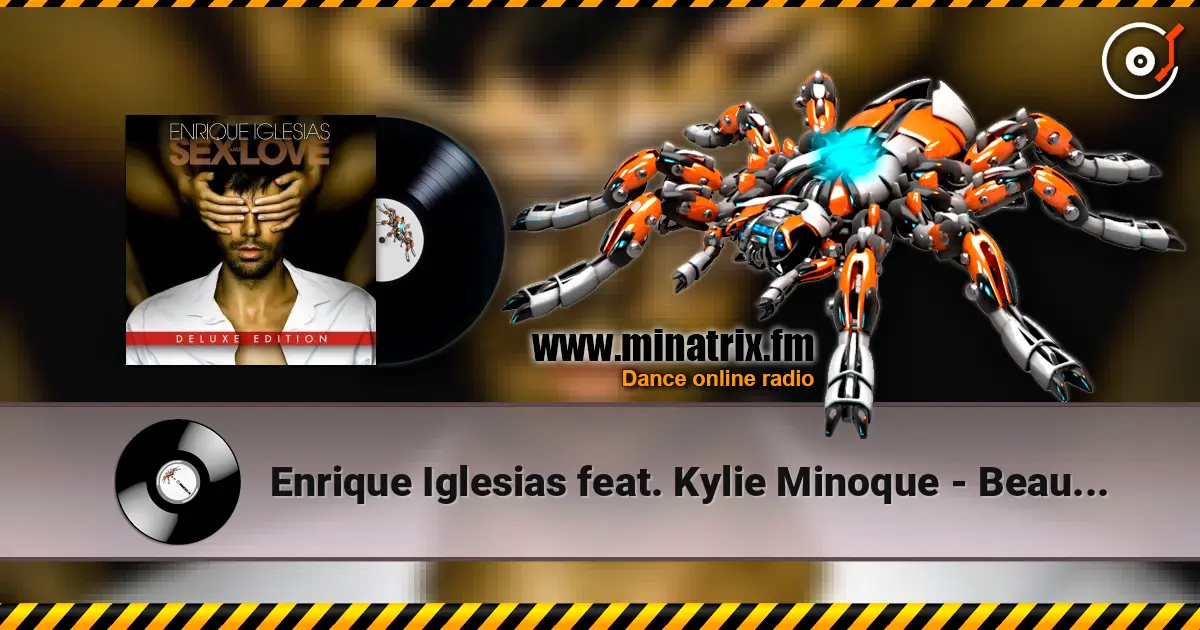 Enrique Iglesias feat. Kylie Minoque - Beautiful listen online in high quality | Minatrix.FM