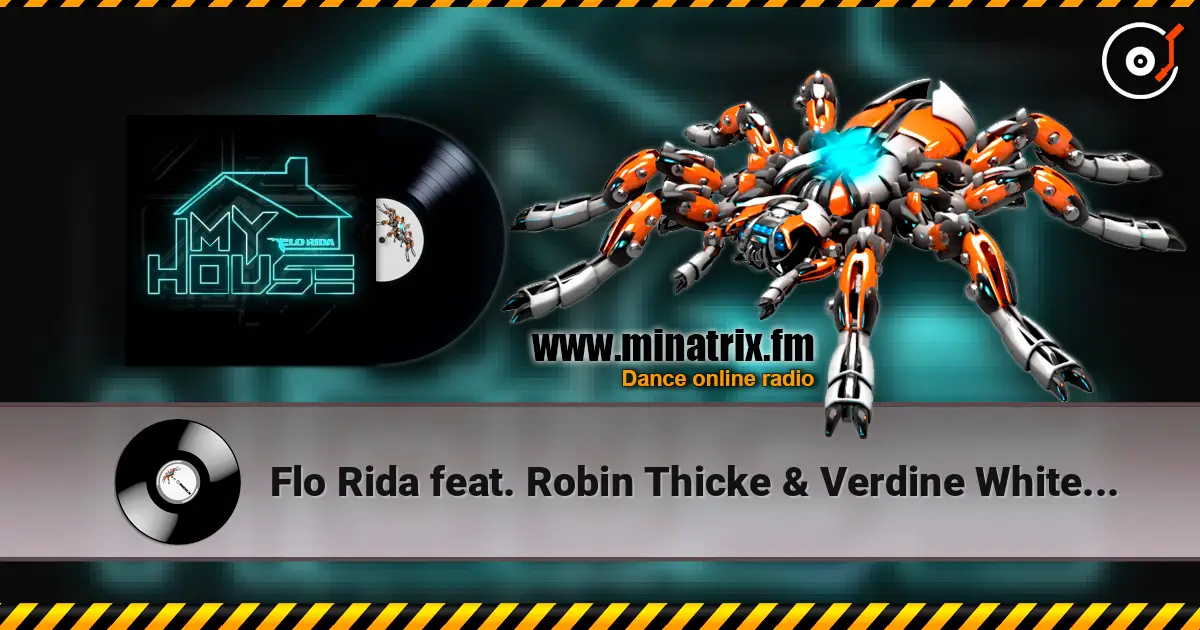 Flo Rida feat. Robin Thicke & Verdine White - I Don't Like It, I Love It listen online in high quality | Minatrix.FM