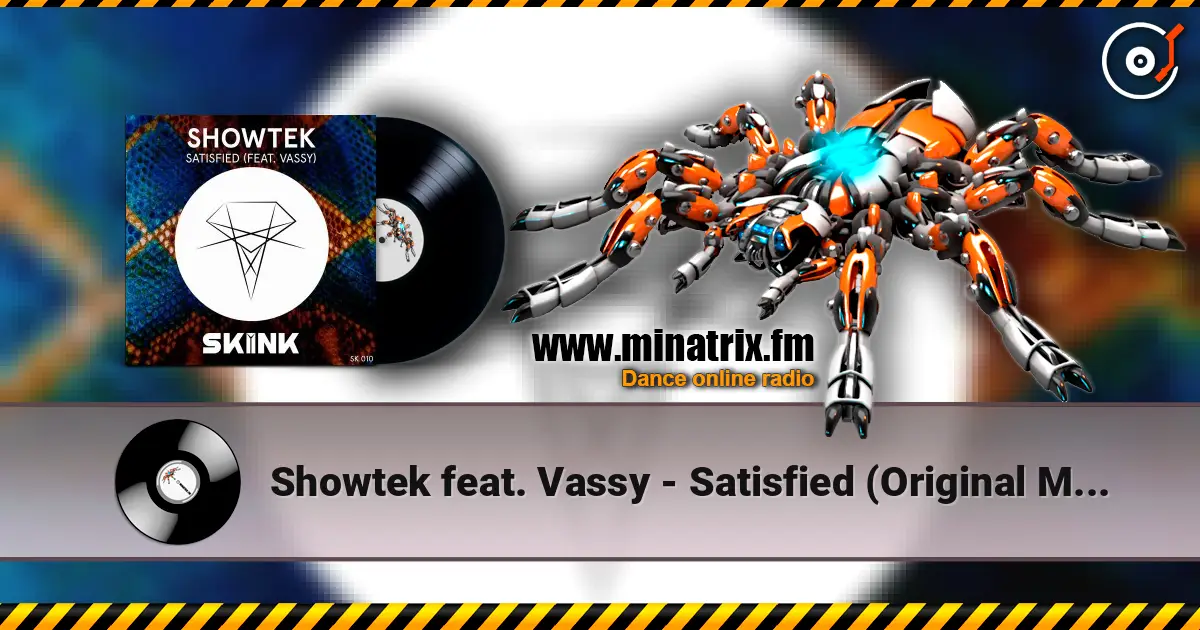 Showtek feat. Vassy - Satisfied (Original Mix) listen online in high quality | Minatrix.FM