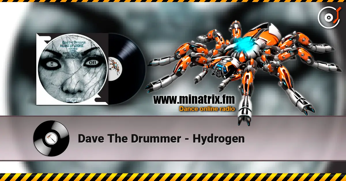 Dave The Drummer - Hydrogen listen online in high quality | Minatrix.FM