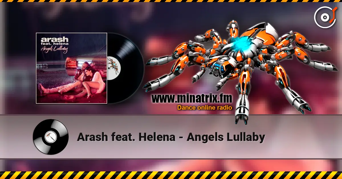 Arash feat. Helena - Angels Lullaby listen online in high quality | Minatrix.FM