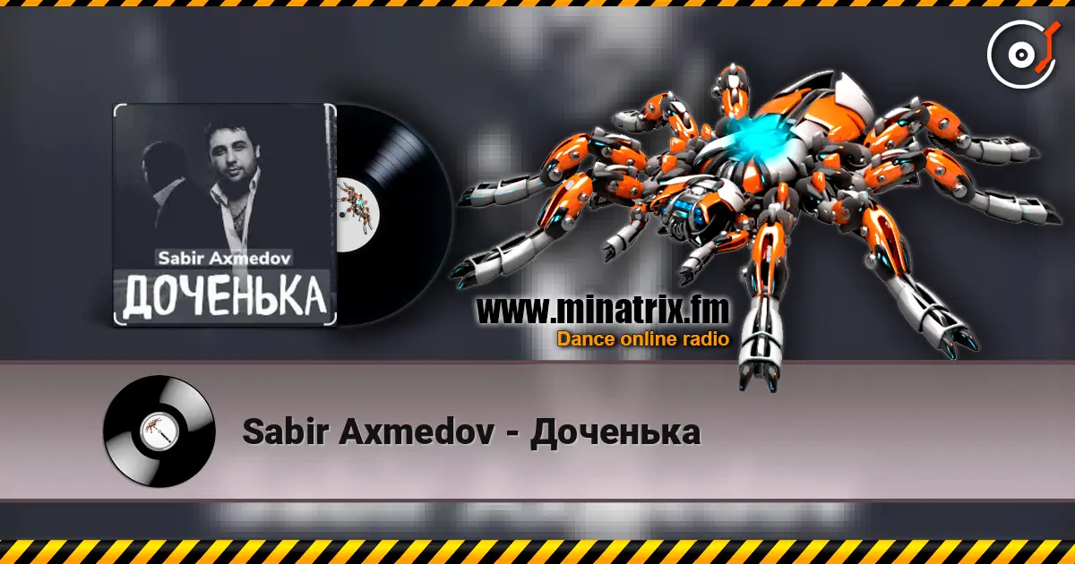 Sabir Axmedov - Доченька listen online in high quality | Minatrix.FM