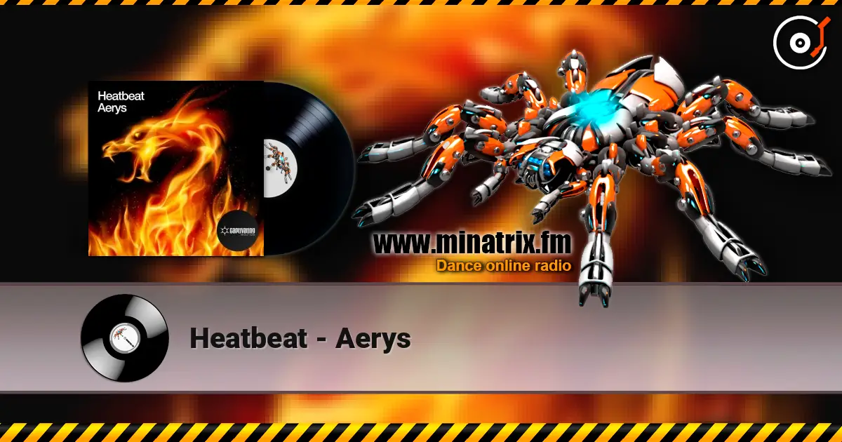 Heatbeat - Aerys listen online in high quality | Minatrix.FM