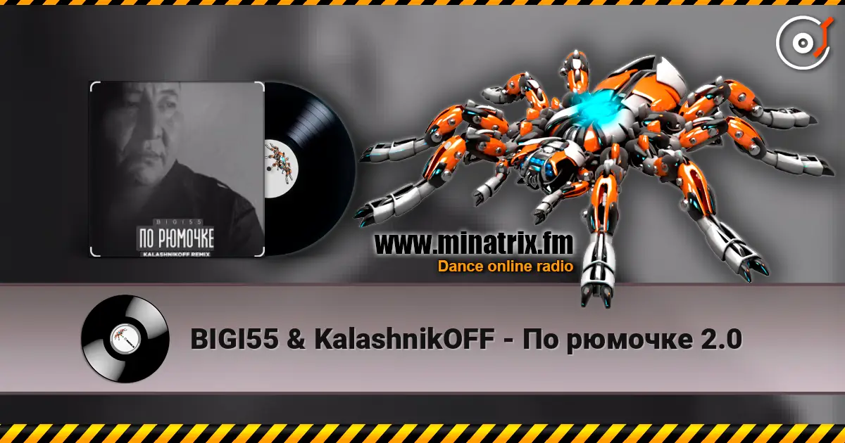 BIGI55 & KalashnikOFF - По рюмочке 2.0 listen online in high quality | Minatrix.FM