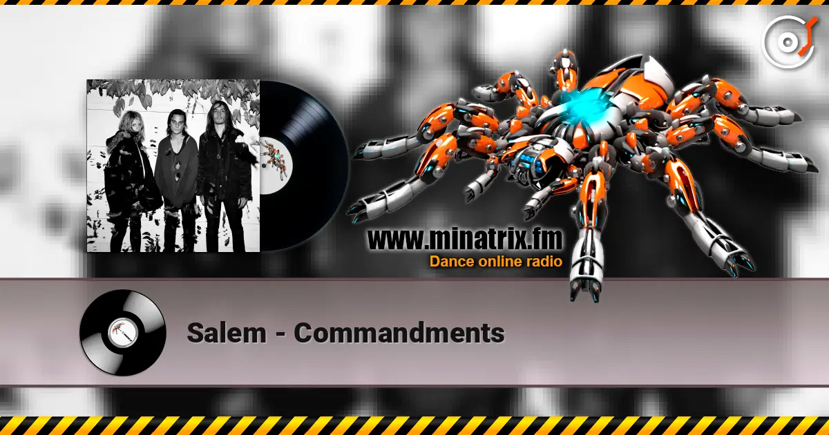 Salem - Commandments listen online in high quality | Minatrix.FM