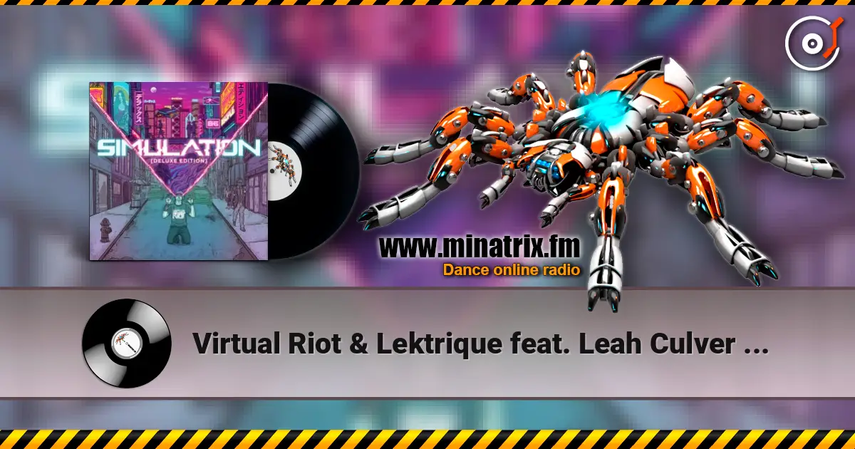 Virtual Riot & Lektrique feat. Leah Culver - Neon Angel listen online in high quality | Minatrix.FM