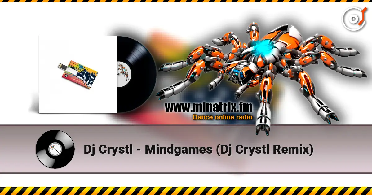 Dj Crystl - Mindgames (Dj Crystl Remix) listen online in high quality | Minatrix.FM