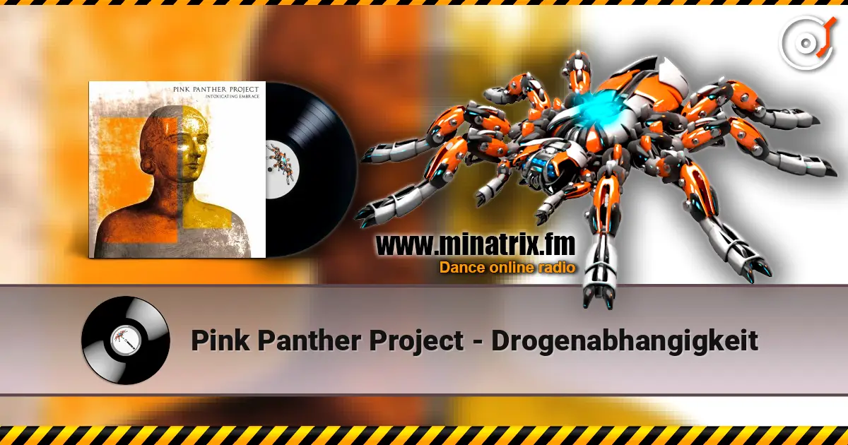 Pink Panther Project - Drogenabhangigkeit listen online in high quality | Minatrix.FM
