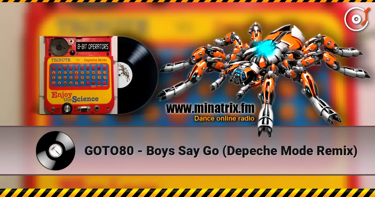 GOTO80 - Boys Say Go (Depeche Mode Remix) listen online in high quality | Minatrix.FM