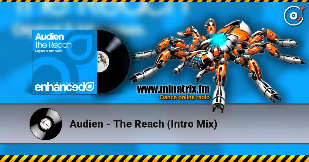 Audien - The Reach (Intro Mix) listen online in high quality | Minatrix.FM