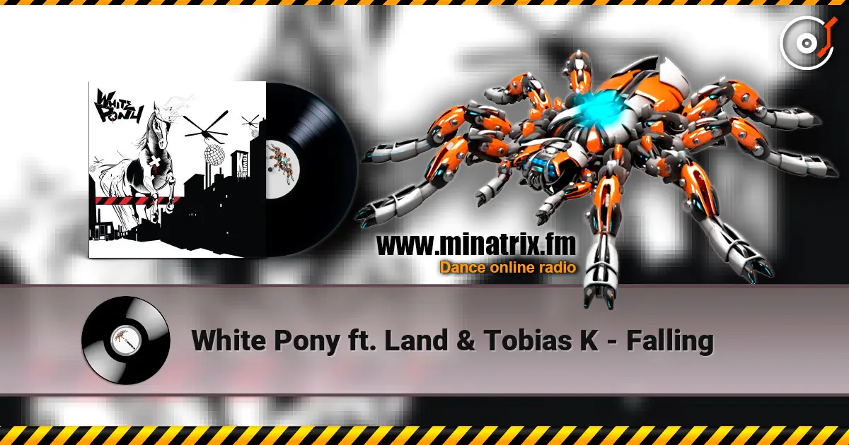 White Pony ft. Land & Tobias K - Falling listen online in high quality | Minatrix.FM