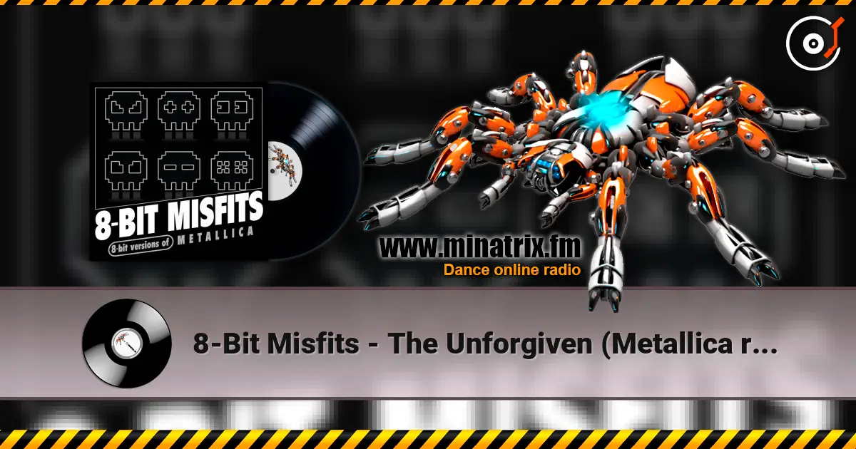 8-Bit Misfits - The Unforgiven (Metallica remix) listen online in high quality | Minatrix.FM