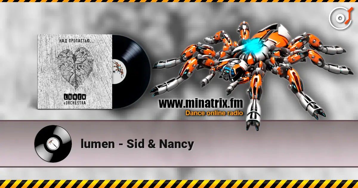 lumen - Sid & Nancy listen online in high quality | Minatrix.FM