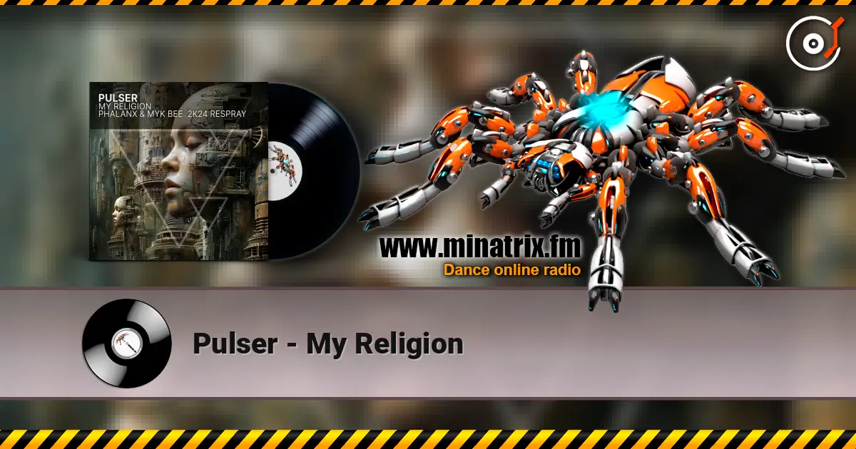 Pulser - My Religion listen online in high quality | Minatrix.FM