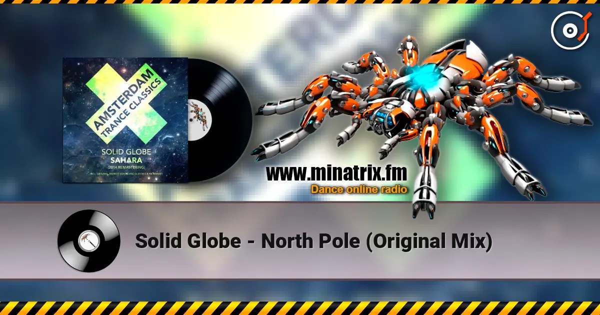 Solid Globe - North Pole (Original Mix) listen online in high quality | Minatrix.FM