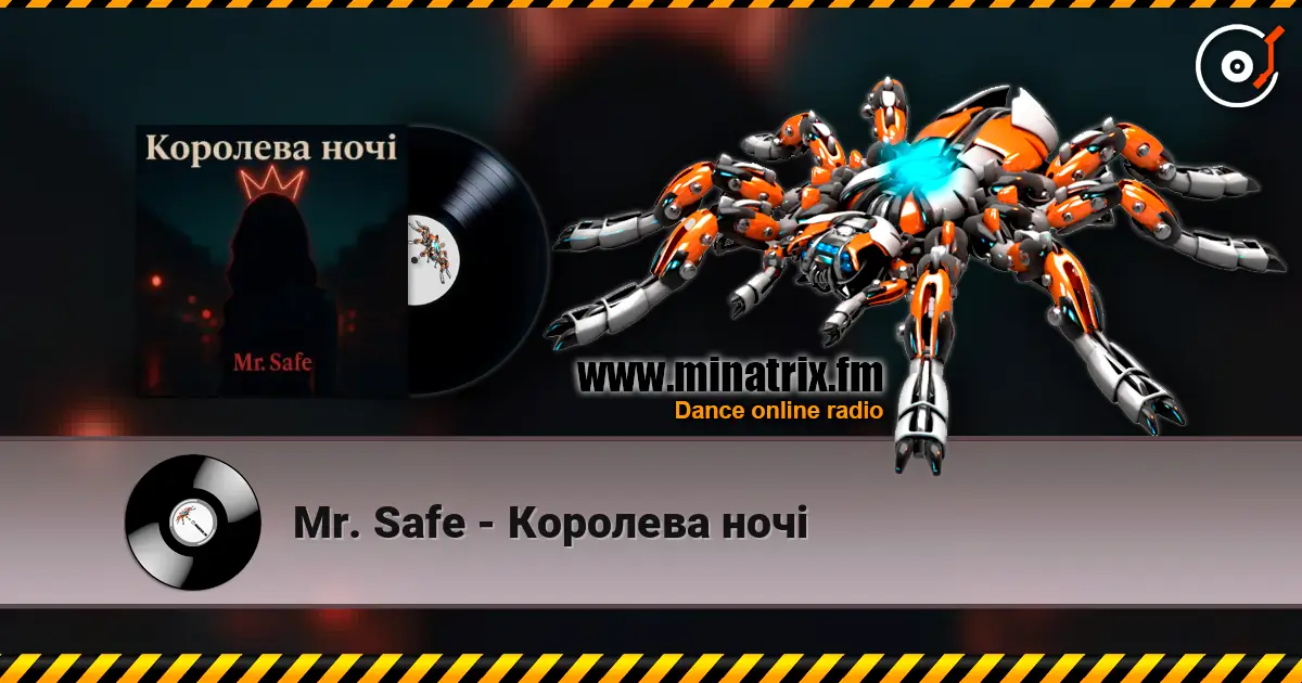 Mr. Safe - Королева ночі listen online in high quality | Minatrix.FM