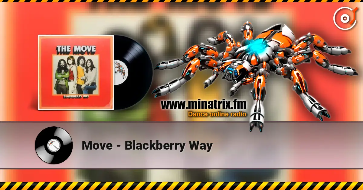 Move - Blackberry Way listen online in high quality | Minatrix.FM