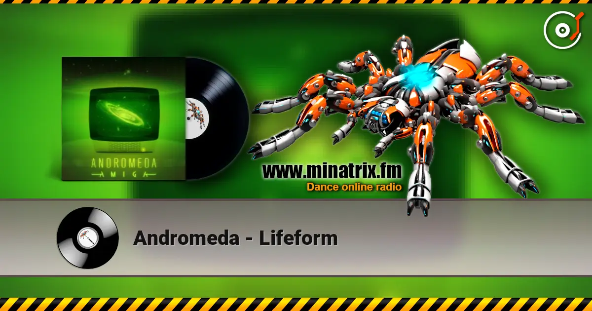 Andromeda - Lifeform listen online in high quality | Minatrix.FM