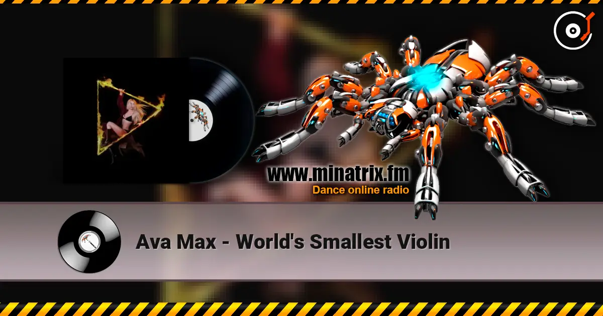 Ava Max - World's Smallest Violin listen online in high quality | Minatrix.FM