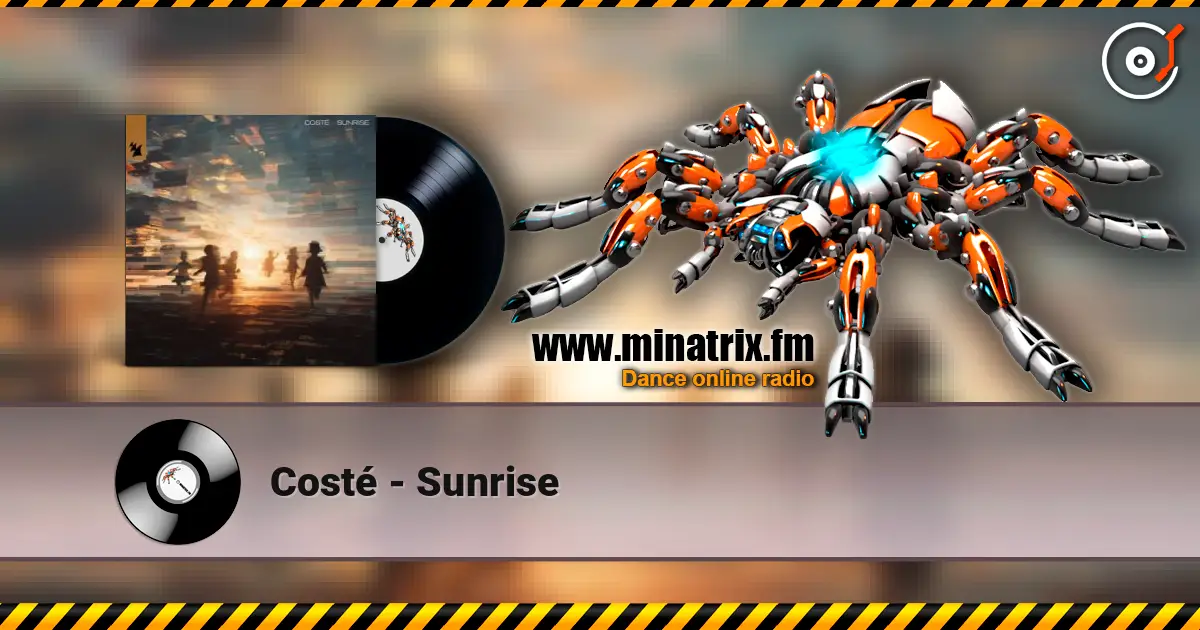 Costé - Sunrise listen online in high quality | Minatrix.FM