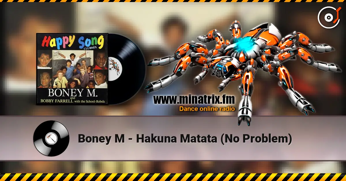 Boney M - Hakuna Matata (No Problem) listen online in high quality | Minatrix.FM