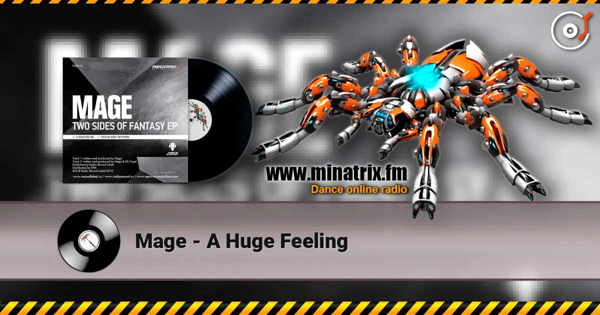 Mage - A Huge Feeling listen online in high quality | Minatrix.FM