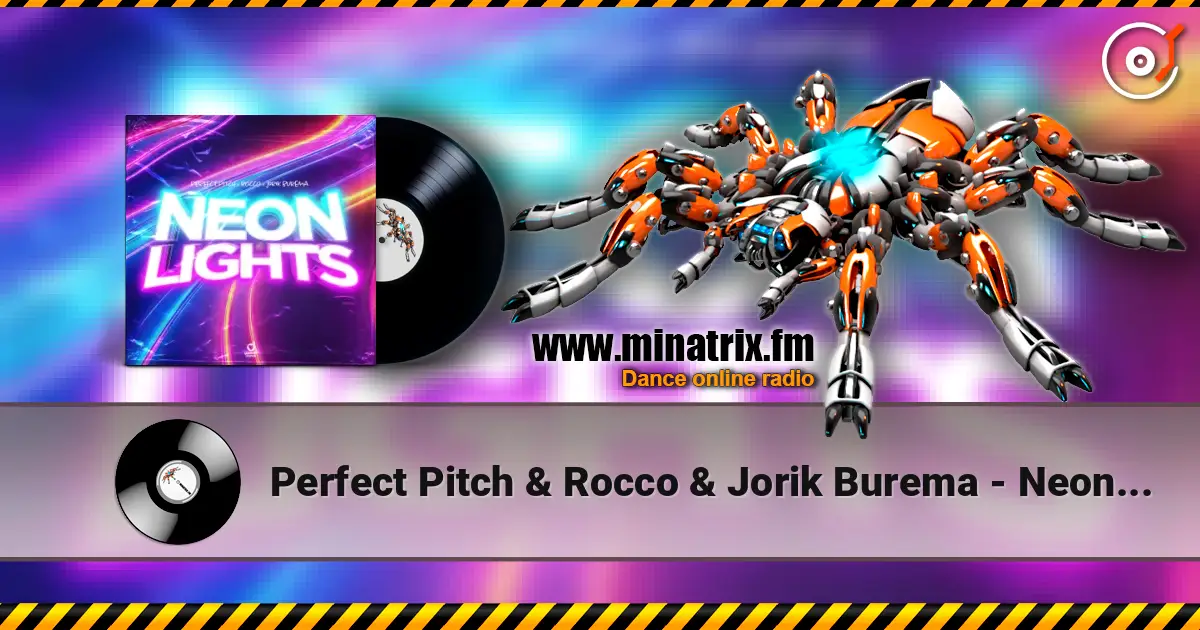 Perfect Pitch & Rocco & Jorik Burema - Neon Lights listen online in high quality | Minatrix.FM