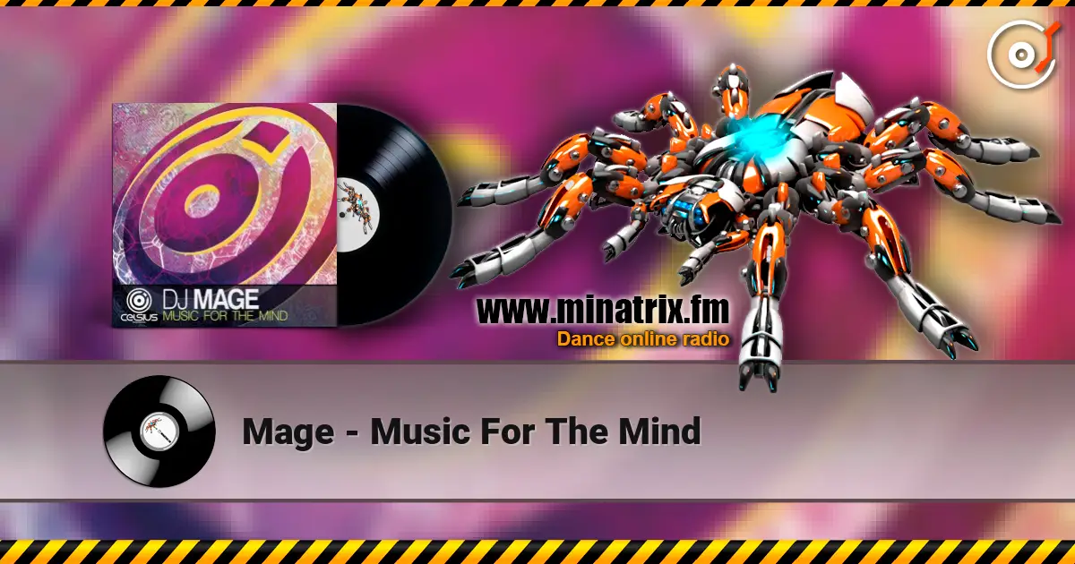 Mage - Music For The Mind listen online in high quality | Minatrix.FM