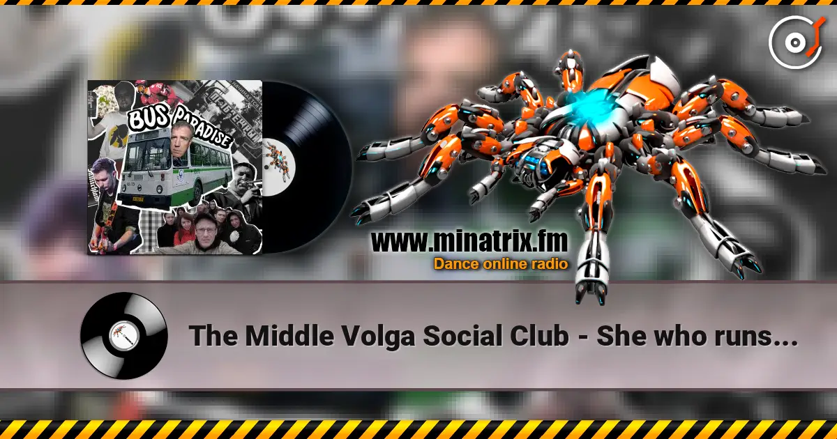 The Middle Volga Social Club - She who runs on the waves listen online in high quality | Minatrix.FM