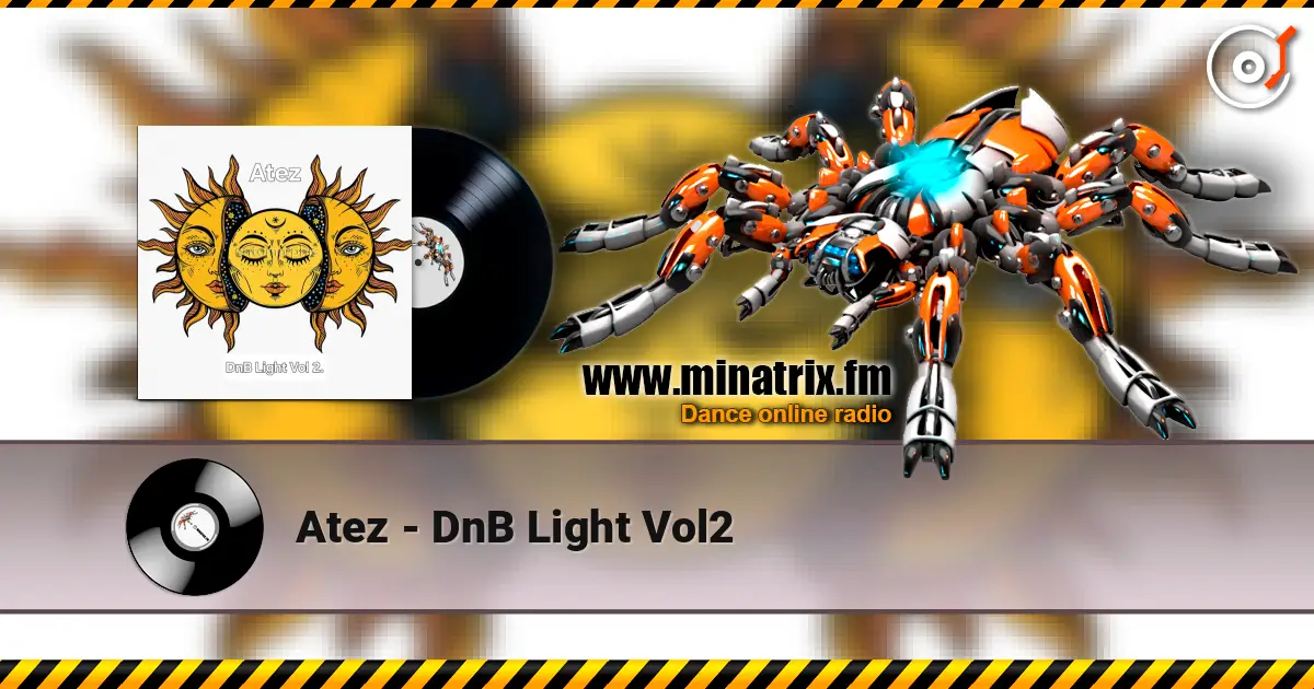 Atez - DnB Light Vol2 listen online in high quality | Minatrix.FM
