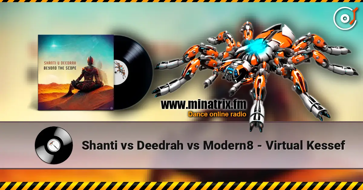Shanti vs Deedrah vs Modern8 - Virtual Kessef listen online in high quality | Minatrix.FM