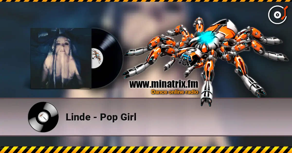 Linde - Pop Girl listen online in high quality | Minatrix.FM