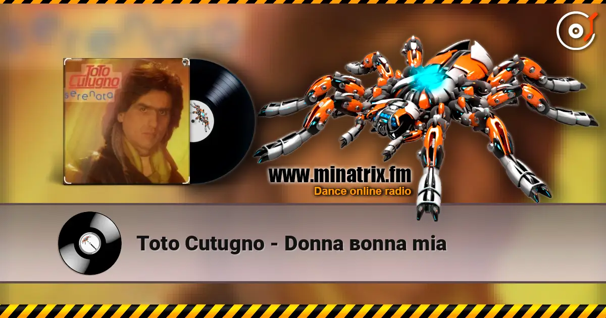 Toto Cutugno - Donna вonna mia listen online in high quality | Minatrix.FM