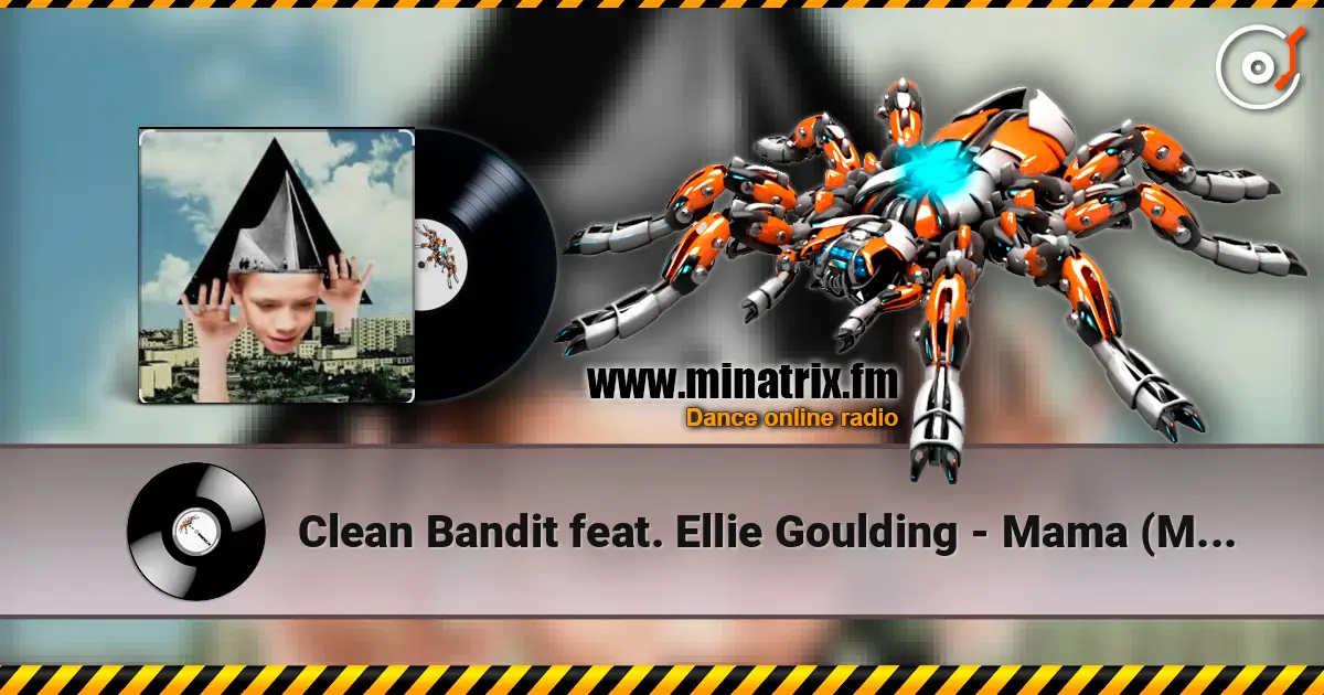 Clean Bandit feat. Ellie Goulding - Mama (Morgan Page Remix) listen online in high quality | Minatrix.FM