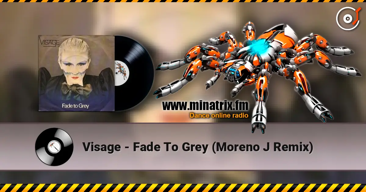 Visage - Fade To Grey (Moreno J Remix) listen online in high quality | Minatrix.FM