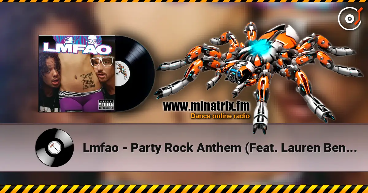 Lmfao - Party Rock Anthem (Feat. Lauren Bennett & Goonrock) listen online in high quality | Minatrix.FM