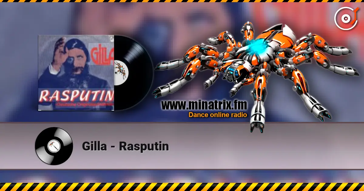 Gilla - Rasputin listen online in high quality | Minatrix.FM