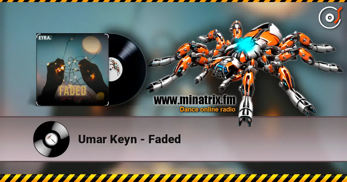 Umar Keyn - Faded listen online in high quality | Minatrix.FM