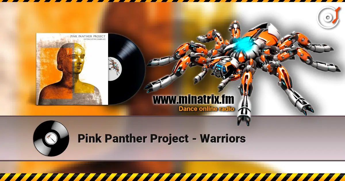 Pink Panther Project - Warriors listen online in high quality | Minatrix.FM