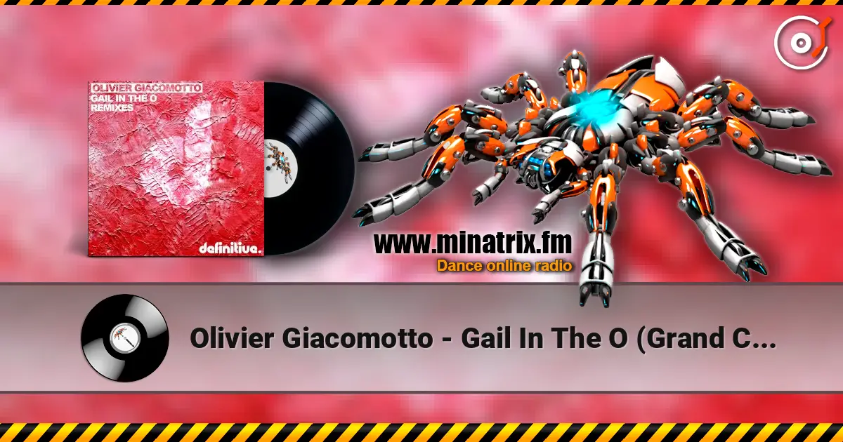 Olivier Giacomotto - Gail In The O (Grand Cru 2015) listen online in high quality | Minatrix.FM