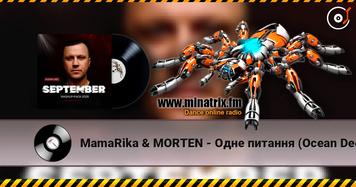 MamaRika & MORTEN - Одне питання (Ocean Dee Edit) listen online in high quality | Minatrix.FM
