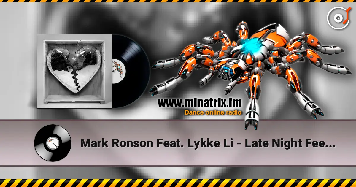 Mark Ronson Feat. Lykke Li - Late Night Feelings listen online in high quality | Minatrix.FM