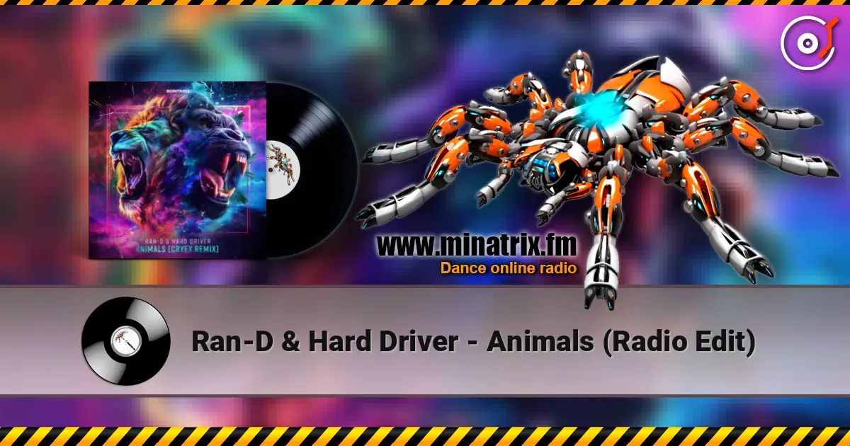 Ran-D & Hard Driver - Animals (Radio Edit) listen online in high quality | Minatrix.FM